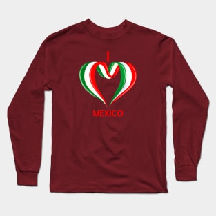 I love MEXICO Long Sleeve T-Shirt